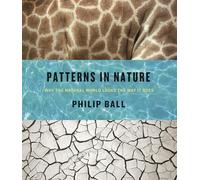 Philip Ball - Patterns in Nature Why the Natural World Looks the Way - Q245z