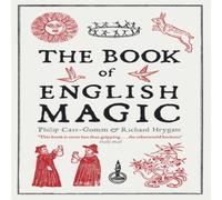 Philip Carr-Gomm The Book of English Magic Paperback Philip Carr-Gomm Multicolor