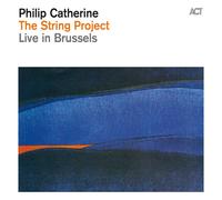 Philip Catherine - The String Project