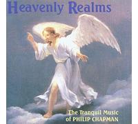 Philip Chapman - Heavenly Realms
