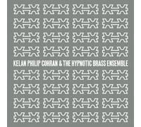 Philip Cohran / Hypnotic Brass Ensemble - Kelan Philip Cohran & The Hypnotic Brass Ensemble [Japan CD] PCD-93547