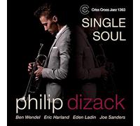 Philip Dizack Quintet - Single Soul