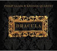 Philip Glass: DRACULA KRONOS