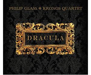 Philip Glass: DRACULA KRONOS