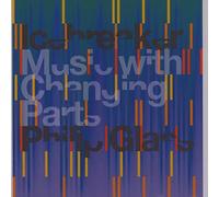 Philip Glass Ensemble - Philip Glass: Icebreaker Music with Changing Parts