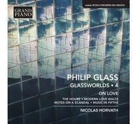Philip Glass : Philip Glass: Glassworlds - Volume 4 CD (2016) NEW