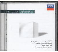 Philip Glass - The World of Minimalism