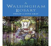 Philip Gray A Walsingham Rosary Paperback Book Philip Gray Multicolor