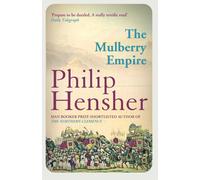 Philip Hensher The Mulberry Empire Paperback Book Philip Hensher Multicolor