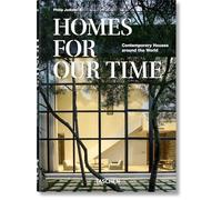 Philip Jodidio - Homes For Our Time. Contemporary Houses around the Wo - O245z