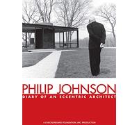 Philip Johnson: Diary of an Eccentric Architect