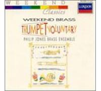 Philip Jones Brass Ensemble - Weekend Brass / Trumpet Voluntary