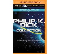 Philip K. Dick Collection: Beyond Lies the Wub, the Defenders