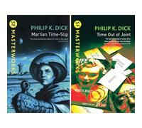 Philip K. Dick Collection: Thought-Provoking SF Masterworks - Martian Time Slip & Time Out of Joint (2-Book Set)