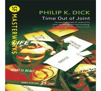 Philip K Dick Time Out Of Joint Paperback Book in White Philip K Dick White