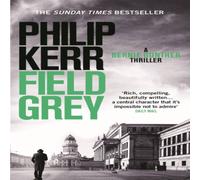 Philip Kerr Field Grey Paperback Book in White Philip Kerr White