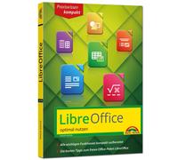 Philip Kiefer LibreOffice - Praxiswissen - Das Handbuch zur Software (Paperback)