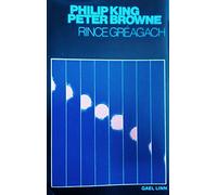 Philip King & Peter Browne - Rince Greagach