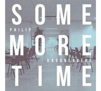 Philip Kroonenberg – Some More Time – Vinyl – Excelsior