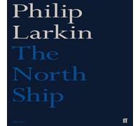 Philip Larkin The North Ship Paperback Book Philip Larkin Multicolor