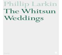 Philip Larkin The Whitsun Weddings Paperback Book Philip Larkin Multicolor