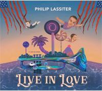 Philip Lassiter Live in Love (Vinyl) 12" Album