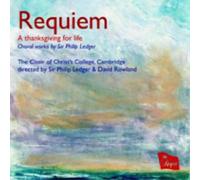Choir Of Christ'S College Cam - Requiem - A Thanksgiving Fo