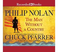 Philip Nolan: The Man Without a Country