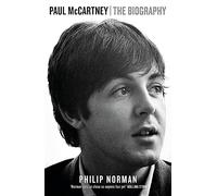 Philip Norman - Paul McCartney The Biography - Paperback - K245z