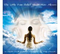 Philip Permutt - The Little Pain Relief Meditation Album
