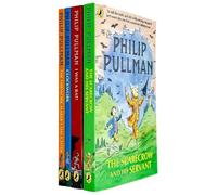 philip pullman collection 4 books set (the firework maker's daughter, clockwork, i was a rat!: or, the scarlet slippers, the scarecrow and his servant)