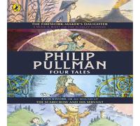 Philip Pullman Four Tales Paperback Book Philip Pullman Multicolor
