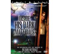 Philip Pullman: Inside His Dark Materials [DVD]