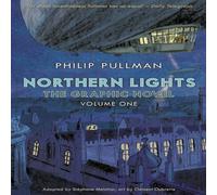 Philip Pullman Northern Lights - The Graphic Novel Volume 1 Paperback Book Philip Pullman Multicolor