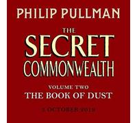 Philip Pullman Secret Commonwealth: The Book of Dust Volume Two CD-Audio Philip Pullman Multicolor