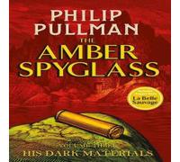 Philip Pullman The Amber Spyglass Paperback Book Philip Pullman Multicolor
