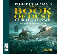 Philip Pullman The Book of Dust - La Belle Sauvage Paperback in White Philip Pullman White