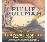 Philip Pullman The Firework-Maker's Daughter Paperback Book Philip Pullman Multicolor