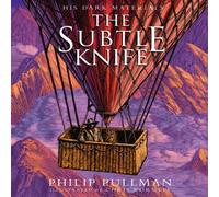 Philip Pullman The Subtle Knife: award-winning, internationally bestselling, now full-colour illustrated ed Book Philip Pullman Multicolor