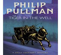 Philip Pullman The Tiger in the Well Book Philip Pullman Multicolor