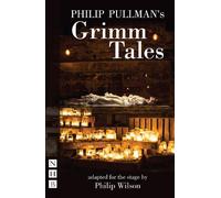 Philip Pullman's Grimm Tales