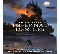 Philip Reeve Infernal Devices Paperback Book Philip Reeve Multicolor