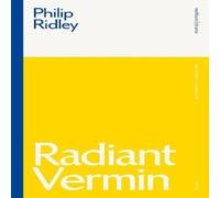 Philip Ridley Radiant Vermin Paperback Book Philip Ridley Multicolor