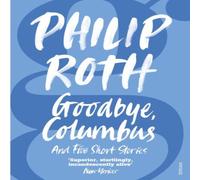 Philip Roth Goodbye, Columbus Paperback Book Philip Roth Multicolor