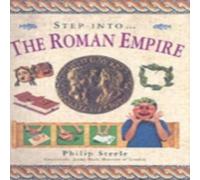 Philip Steele Step into the Roman Empire Paperback Book Philip Steele Multicolor