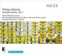 Philipp Maintz – Orchestra Works, Vol. 1 – CD (2018)
