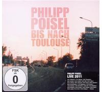 Philipp Poisel - Bis Nach Toulouse (Deluxe Edition CD/Dvd