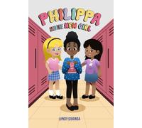 Philippa and the New Girl