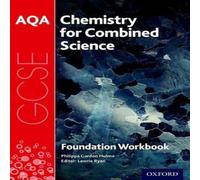 Philippa Gardom Hulme AQA GCSE Chemistry for Combined Science (Trilogy) Workbook: Foundation Paperback Philippa Gardom Hulme Multicolor