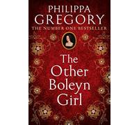 The Other Boleyn Girl: the million-copy bestselling novel that reinvented historical fiction